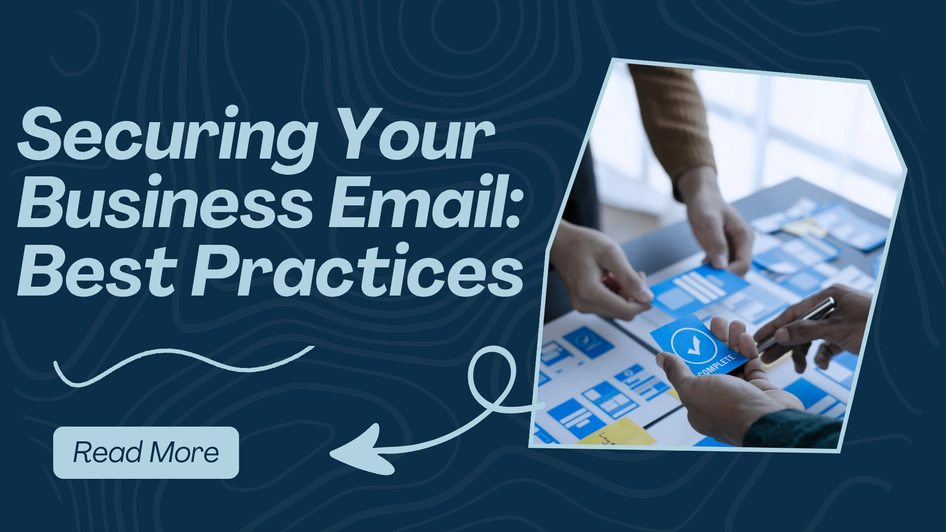 Securing Your Business Email: Best Practices