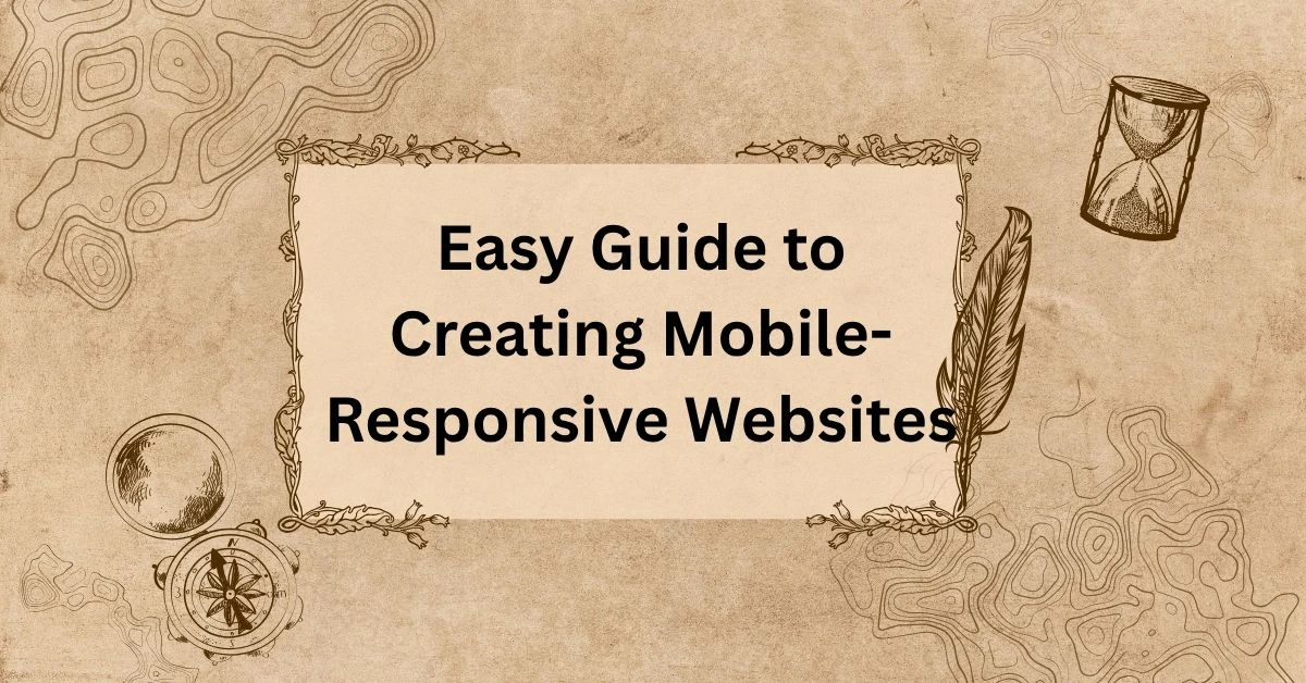 Easy-Guide-to-Creating-Mobile-Responsive-Websites.